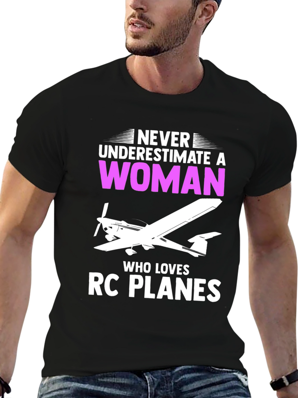 Never Underestimate a Woman RC Plane T-Shirt
