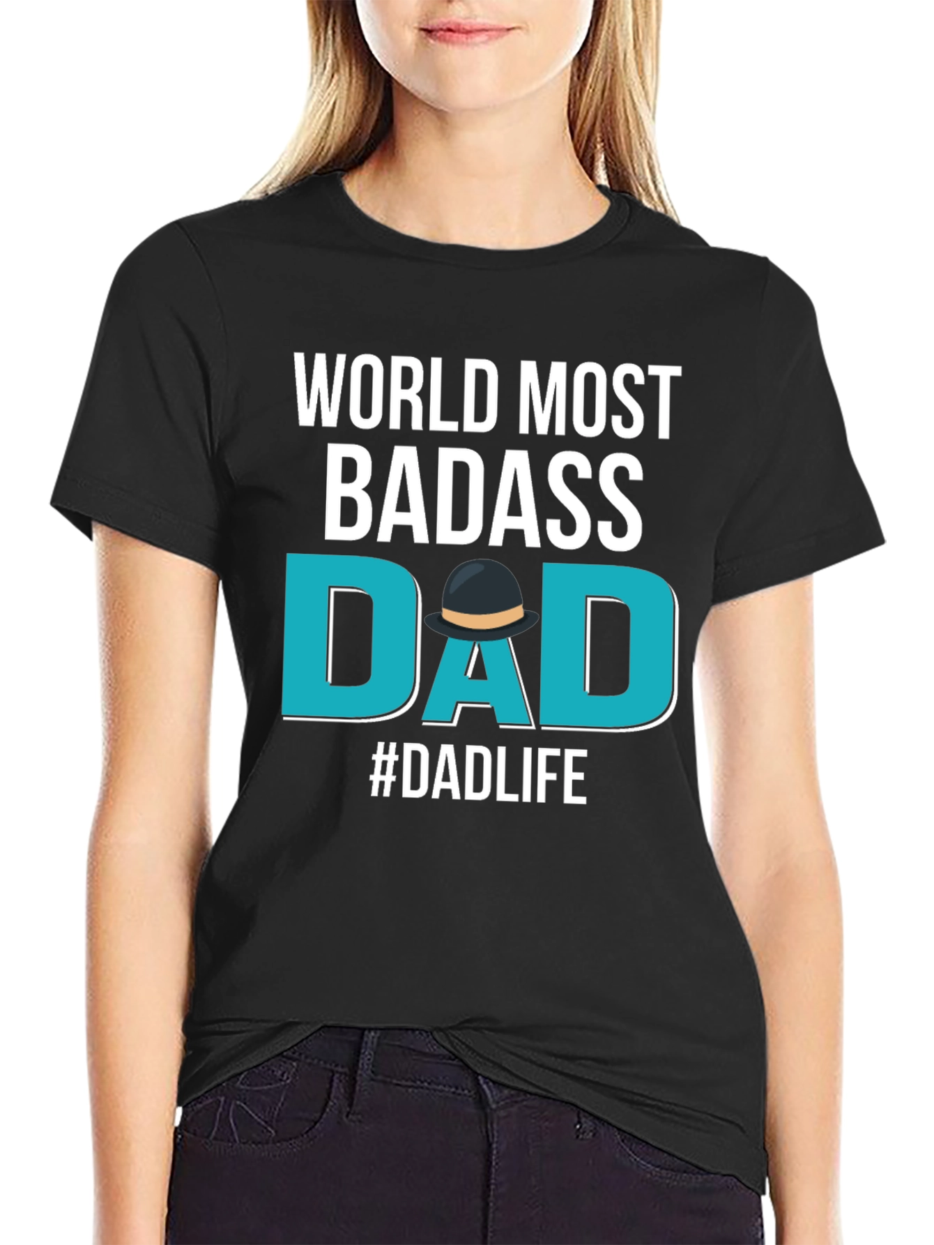 Worlds Most Badass Dad T-Shirt - Fathers Day Gift