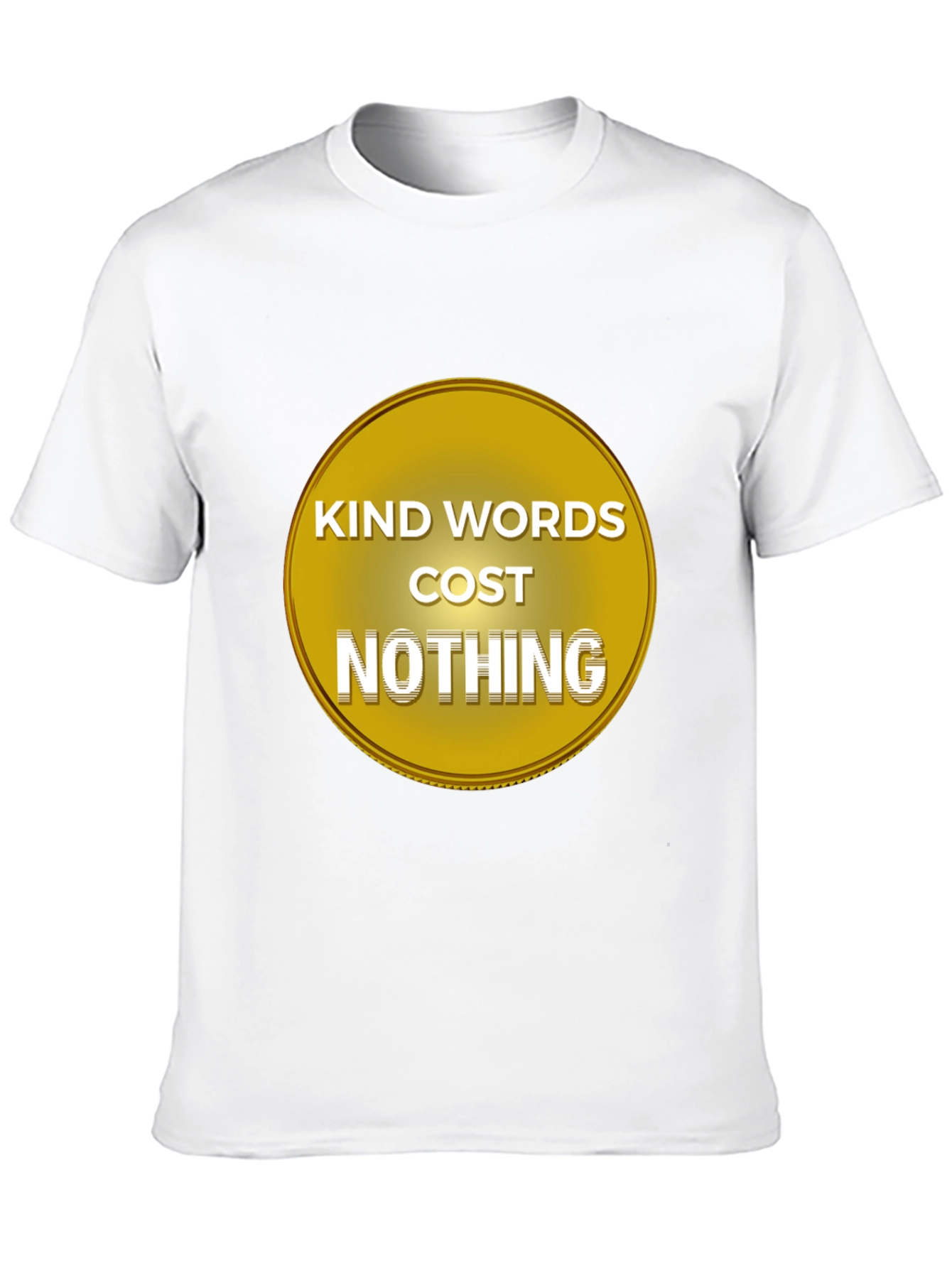 Kind Words Cost Nothing Black T-Shirt