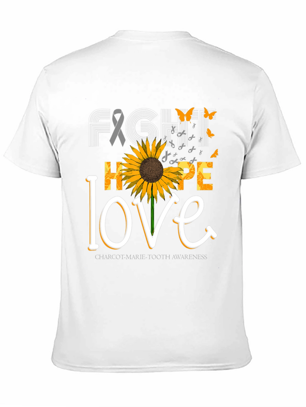 Fight Hope Love Charcot-Marie-Tooth Awareness T-Shirt