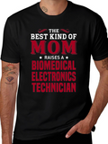 Best Kind of Mom Biomedical Electronics Technician T-Shirt