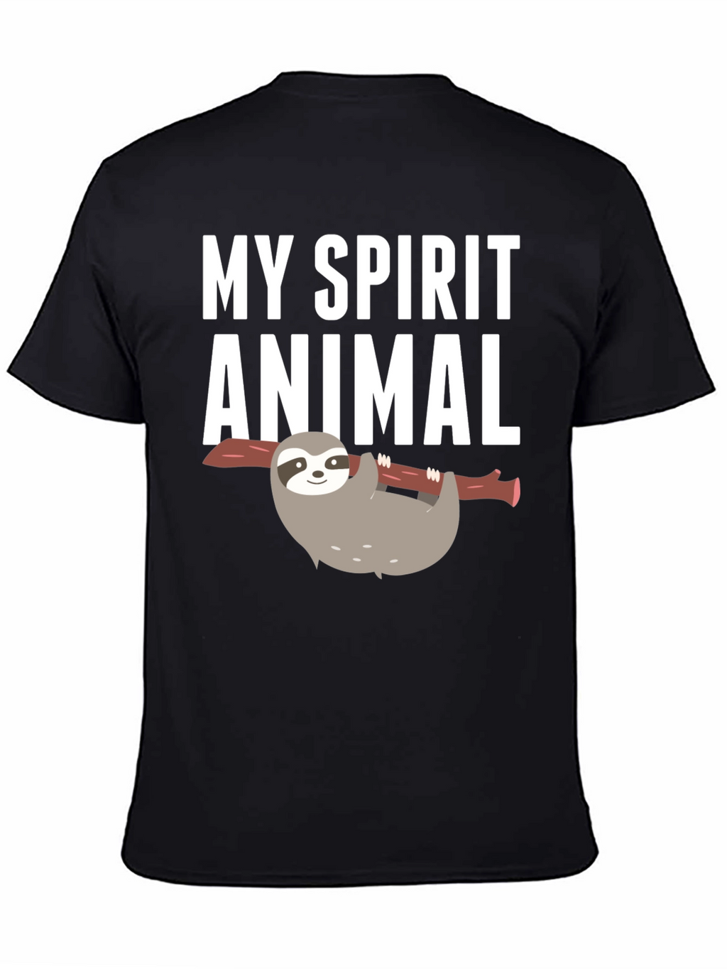 My Spirit Animal Sloth Graphic T-Shirt