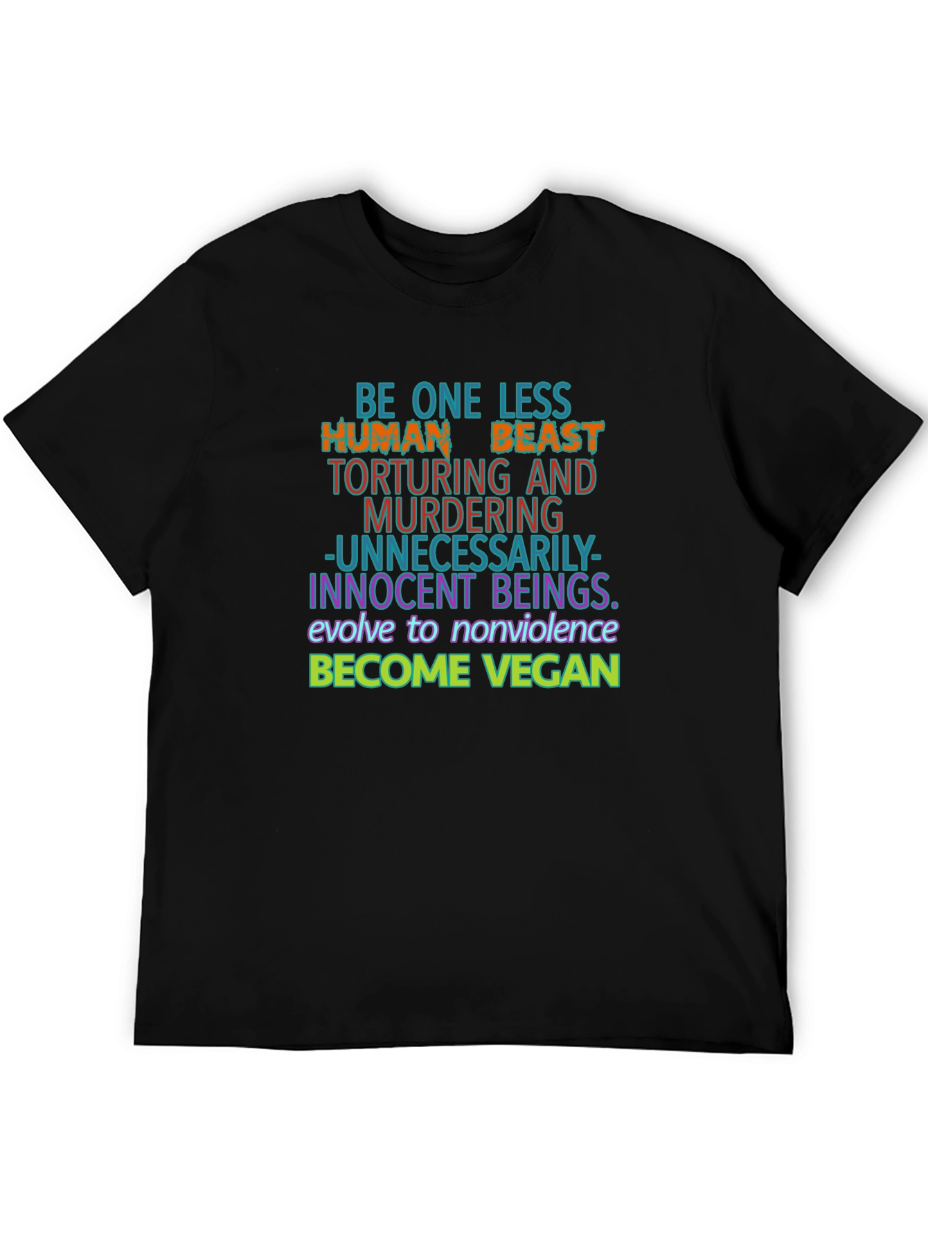 Vegan Graphic Tee - One Less Human Beast