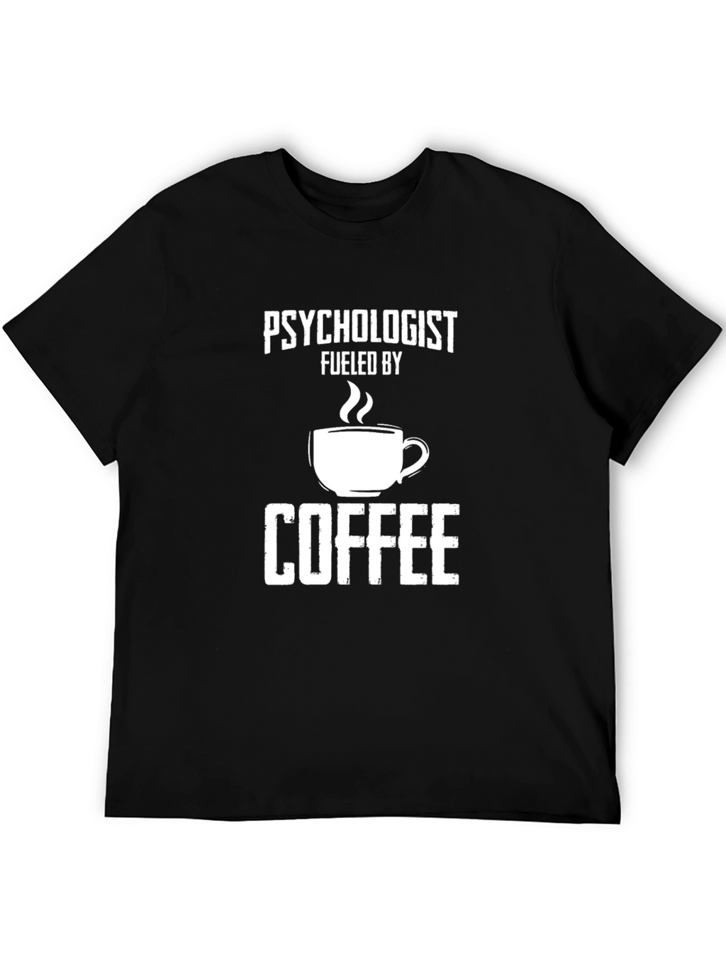Psychologist Fueled By Coffee Graphic Tee
