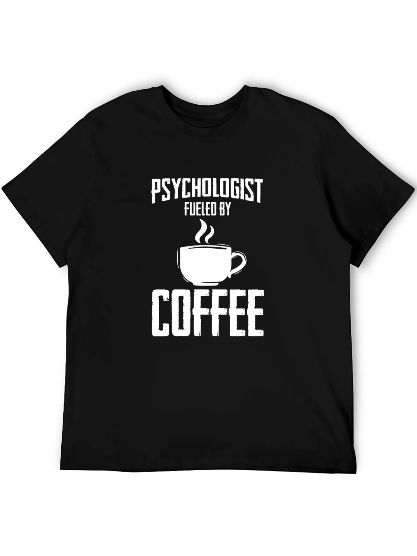 Psychologist Fueled By Coffee Graphic Tee