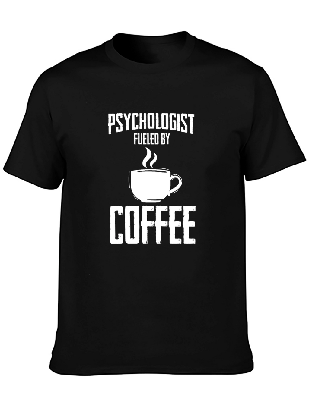 Psychologist Fueled By Coffee Graphic Tee