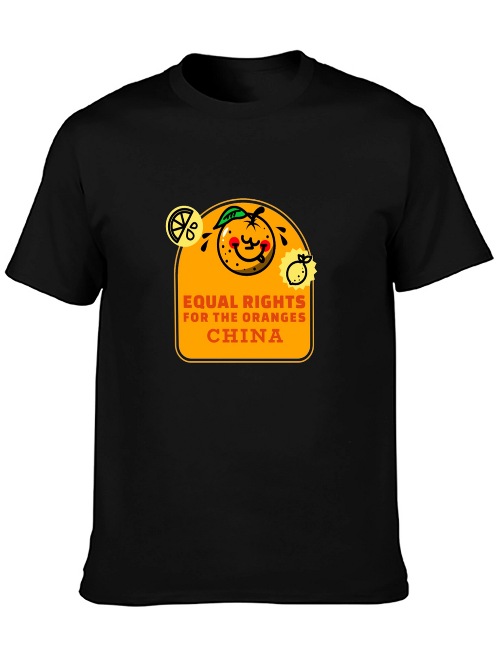 Equal Rights for Oranges China T-Shirt