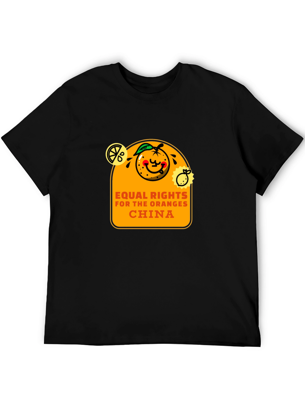 Equal Rights for Oranges China T-Shirt