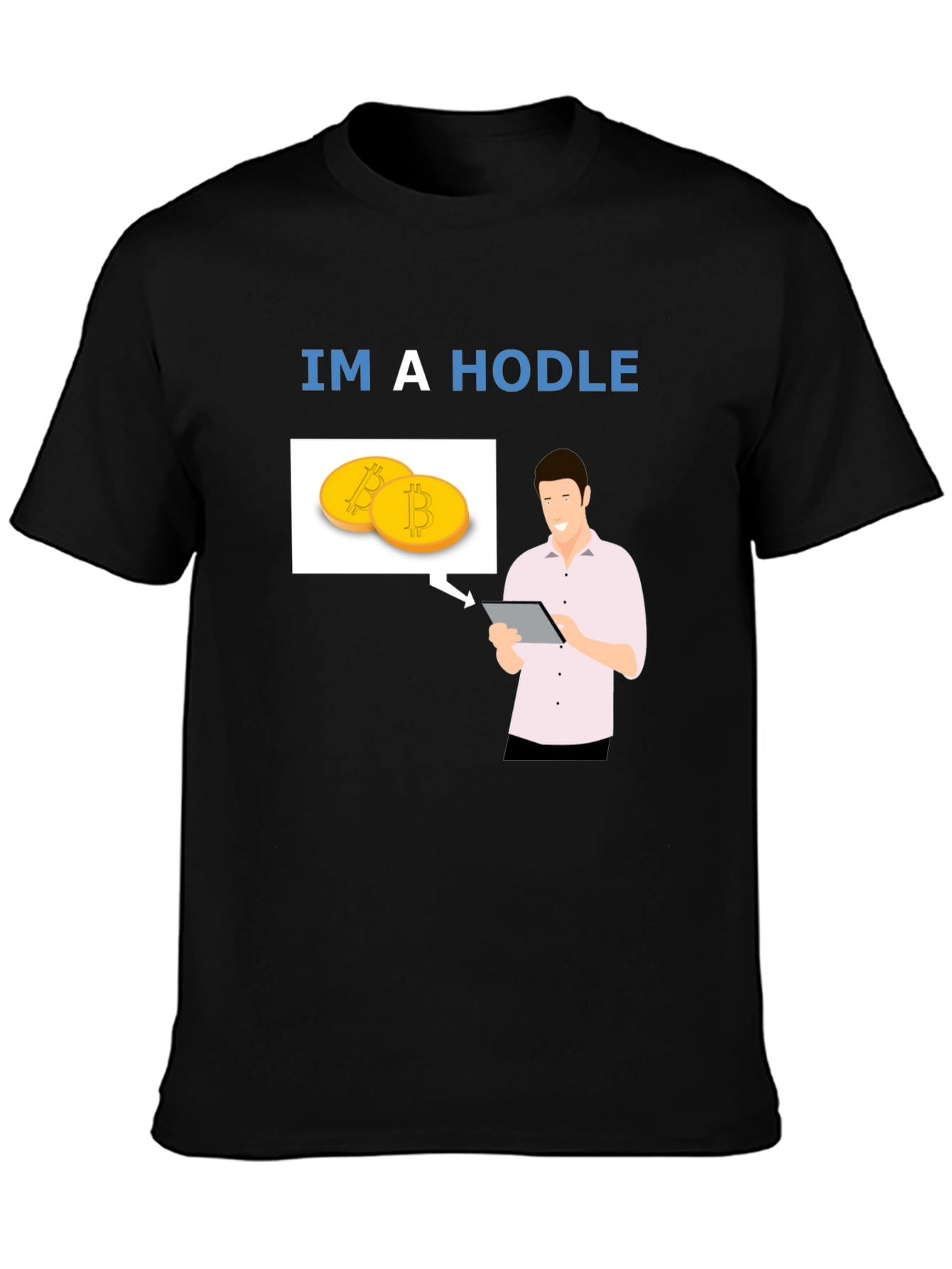 Im a HODLer Bitcoin Crypto Black T-Shirt