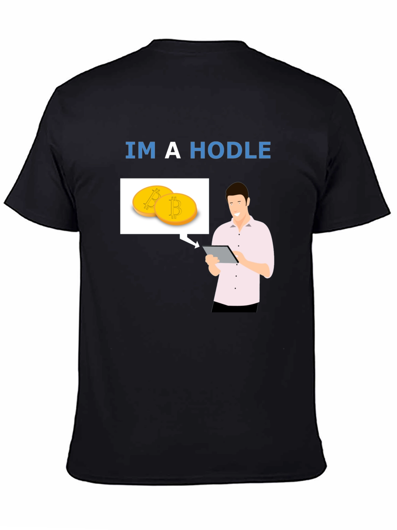Im a HODLer Bitcoin Crypto Black T-Shirt
