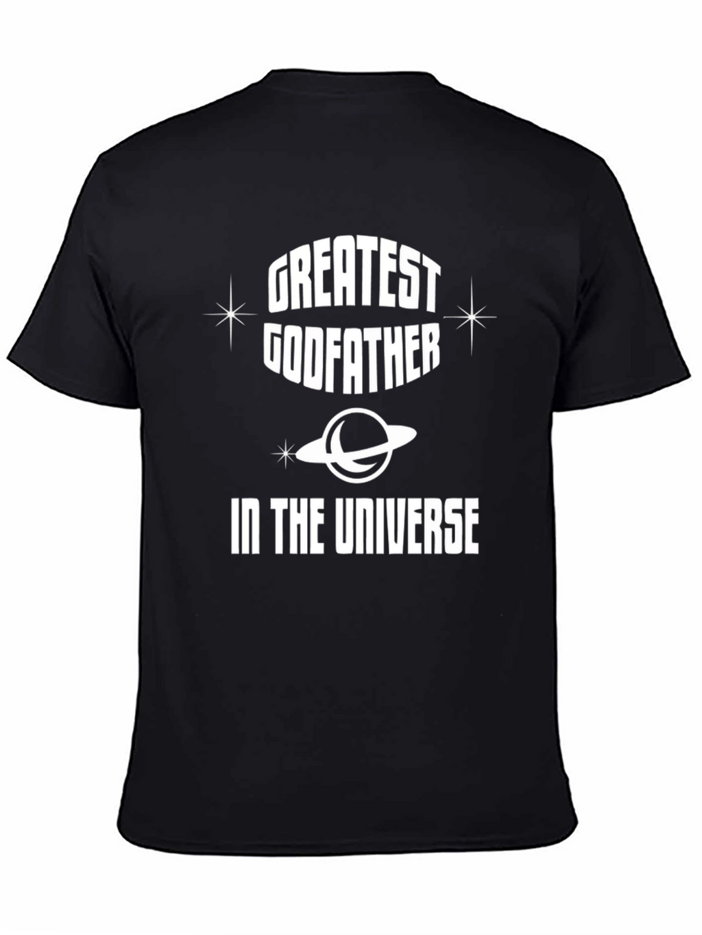 Greatest Godfather in the Universe Black T-Shirt