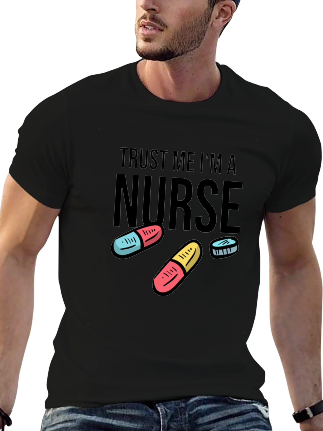 Trust Me Im a Nurse Funny T-Shirt