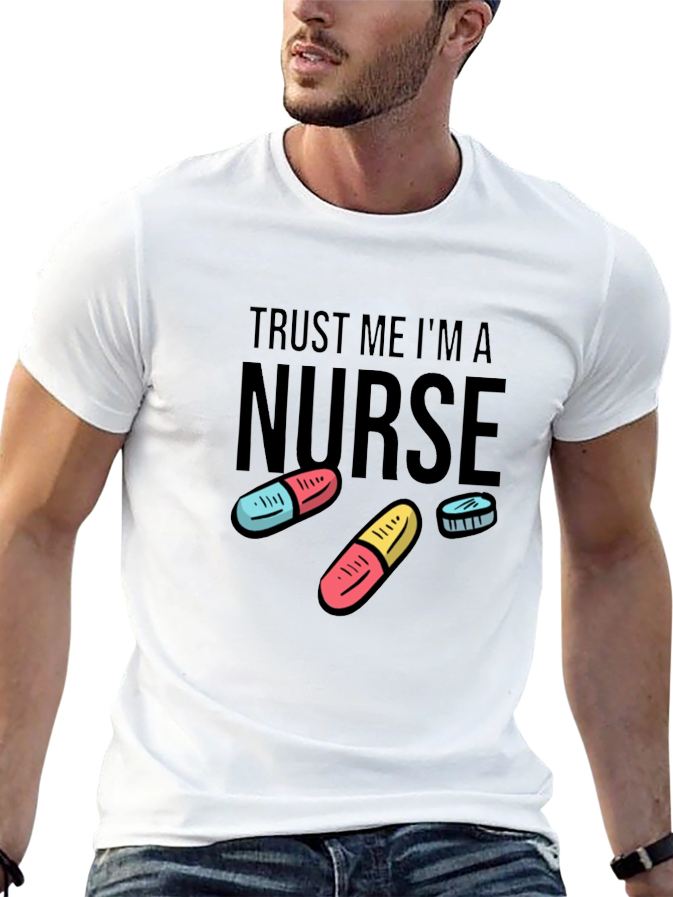 Trust Me Im a Nurse Funny T-Shirt