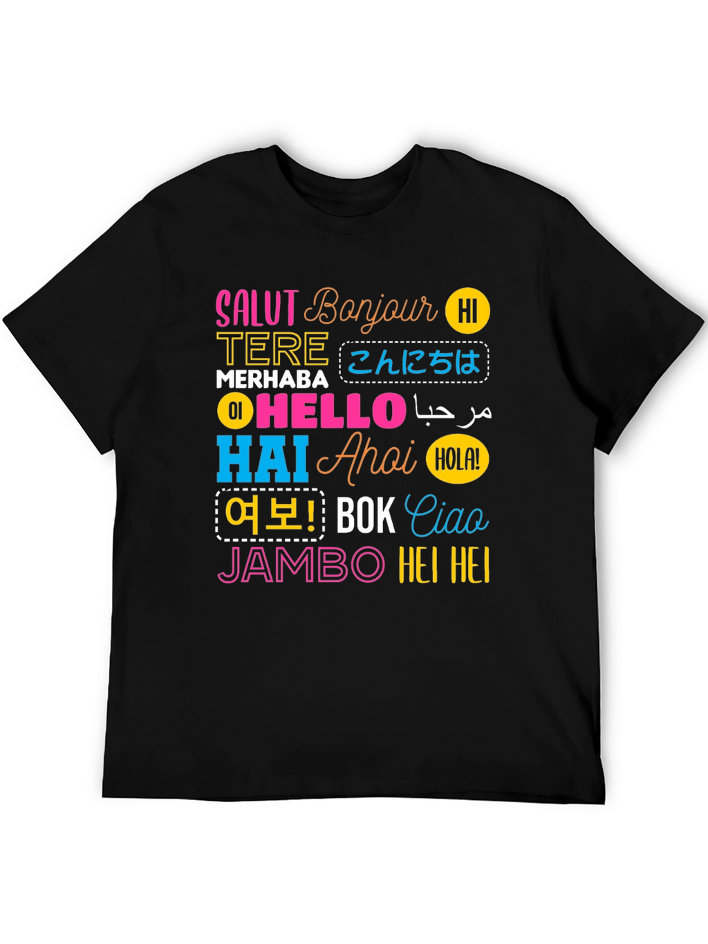 World Hello T-Shirt: Multilingual Greetings