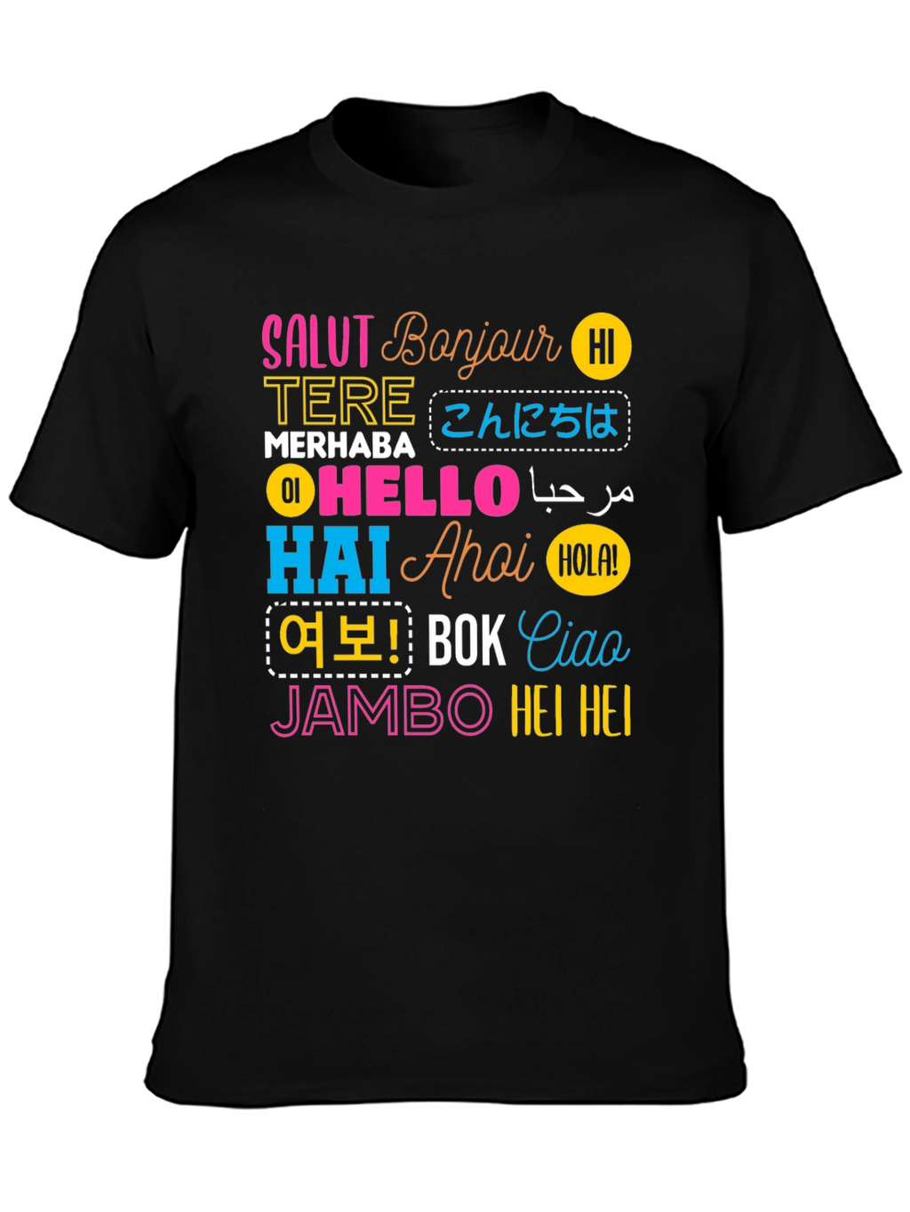 World Hello T-Shirt: Multilingual Greetings