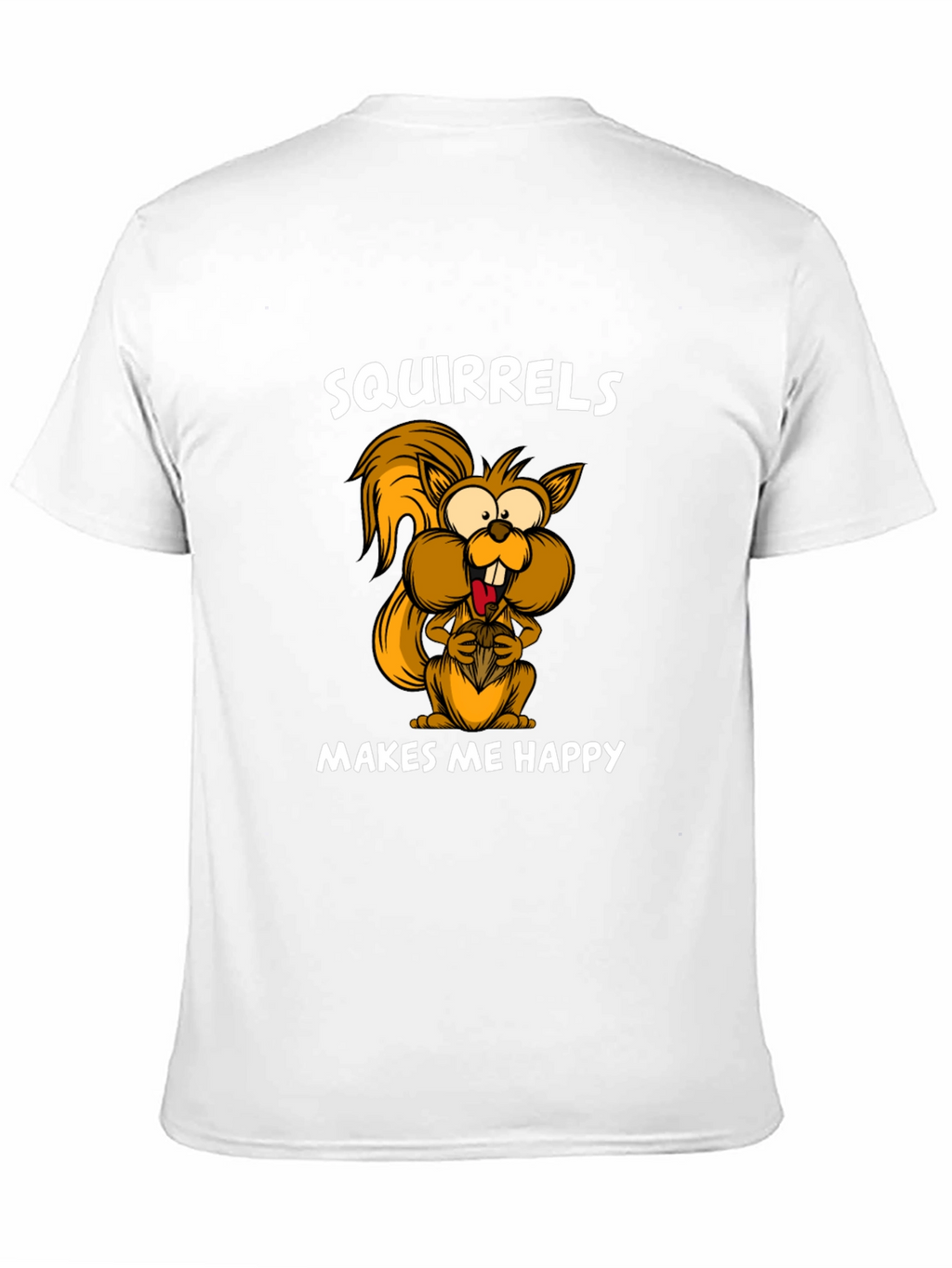Squirrels Make Me Happy Graphic Tee