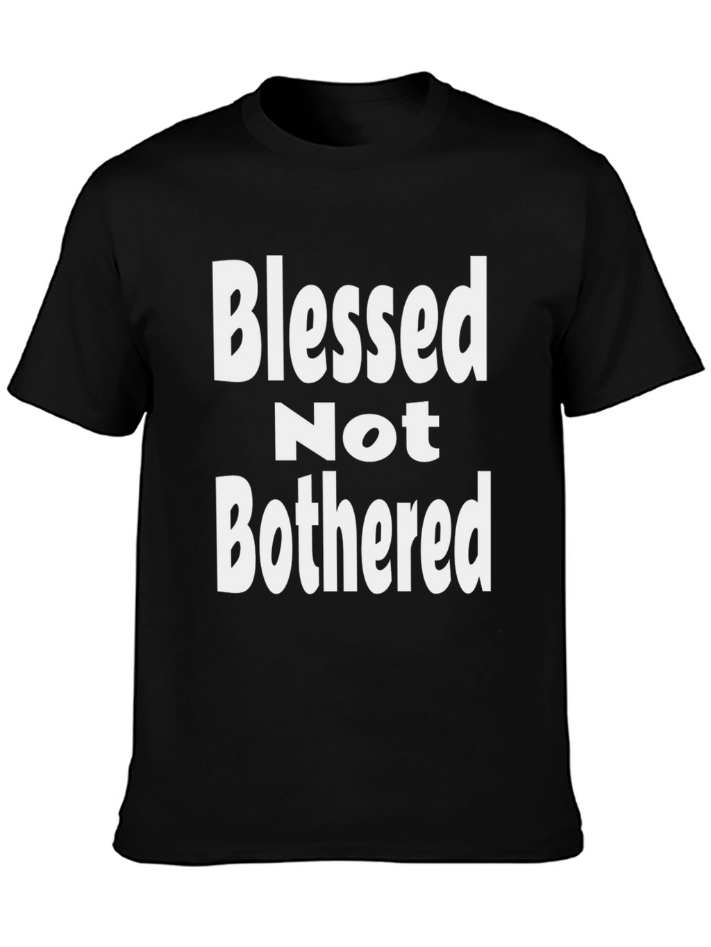 Blessed Not Bothered Graphic Tee