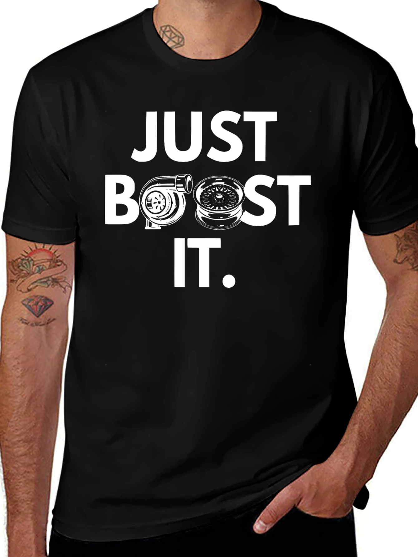 Just Boost It T-Shirt - Car Enthusiast Apparel