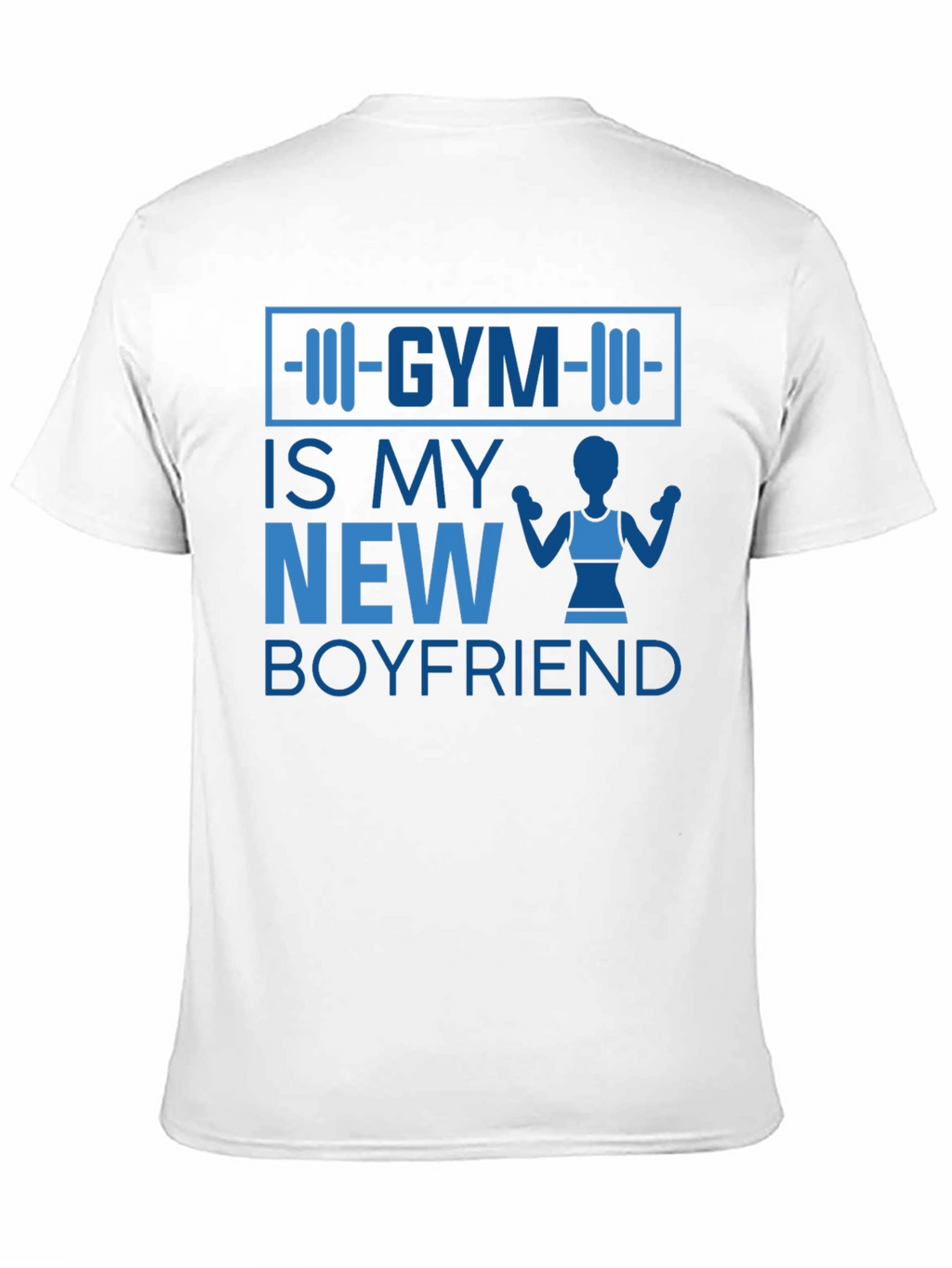 Gym is My New Boyfriend Tee
