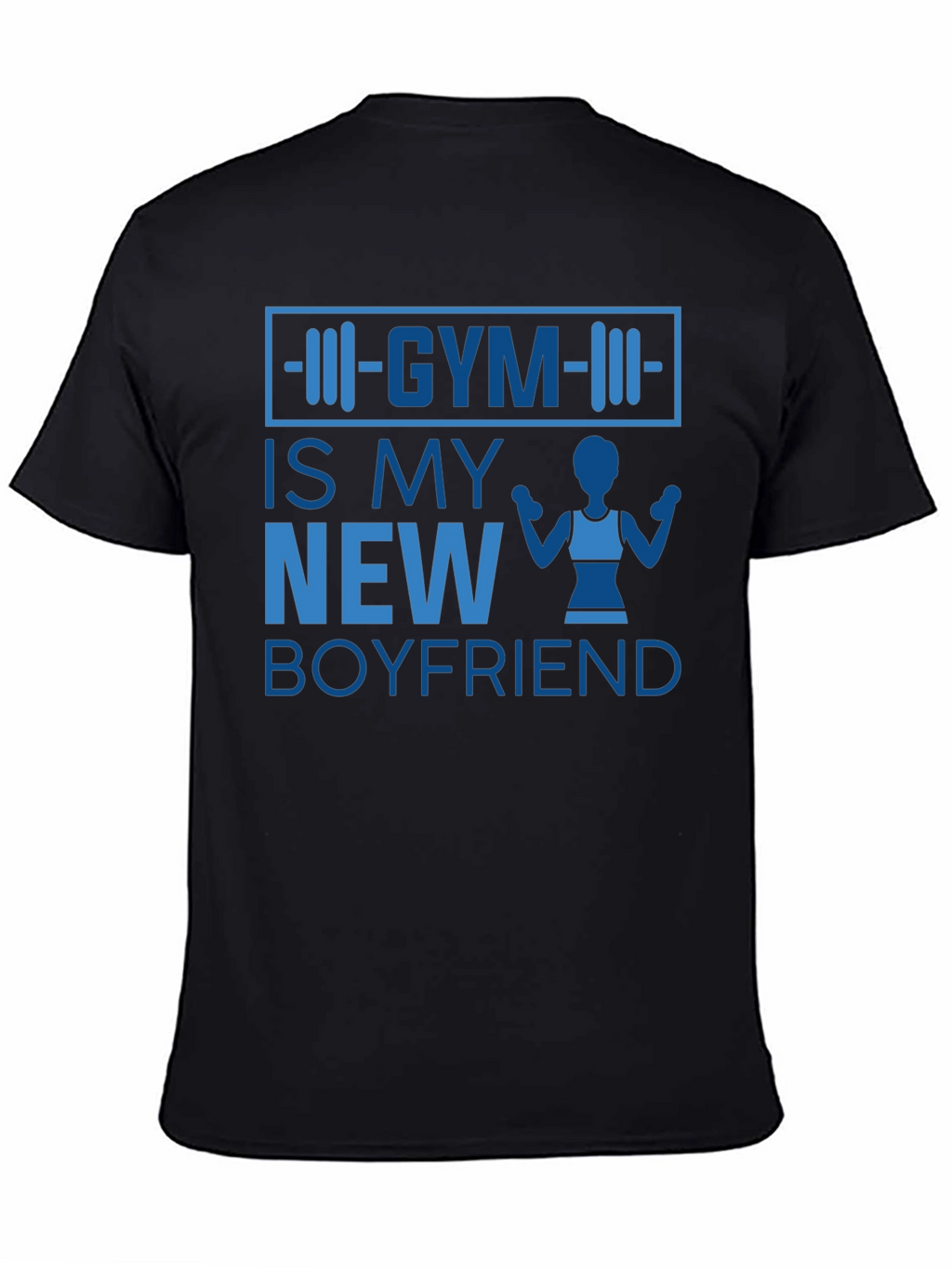 Gym is My New Boyfriend Tee