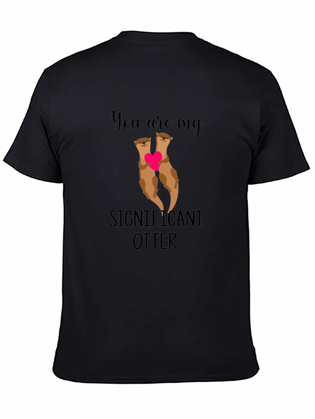 Significant Otter Graphic Tee - Cute Animal Lover Shirt