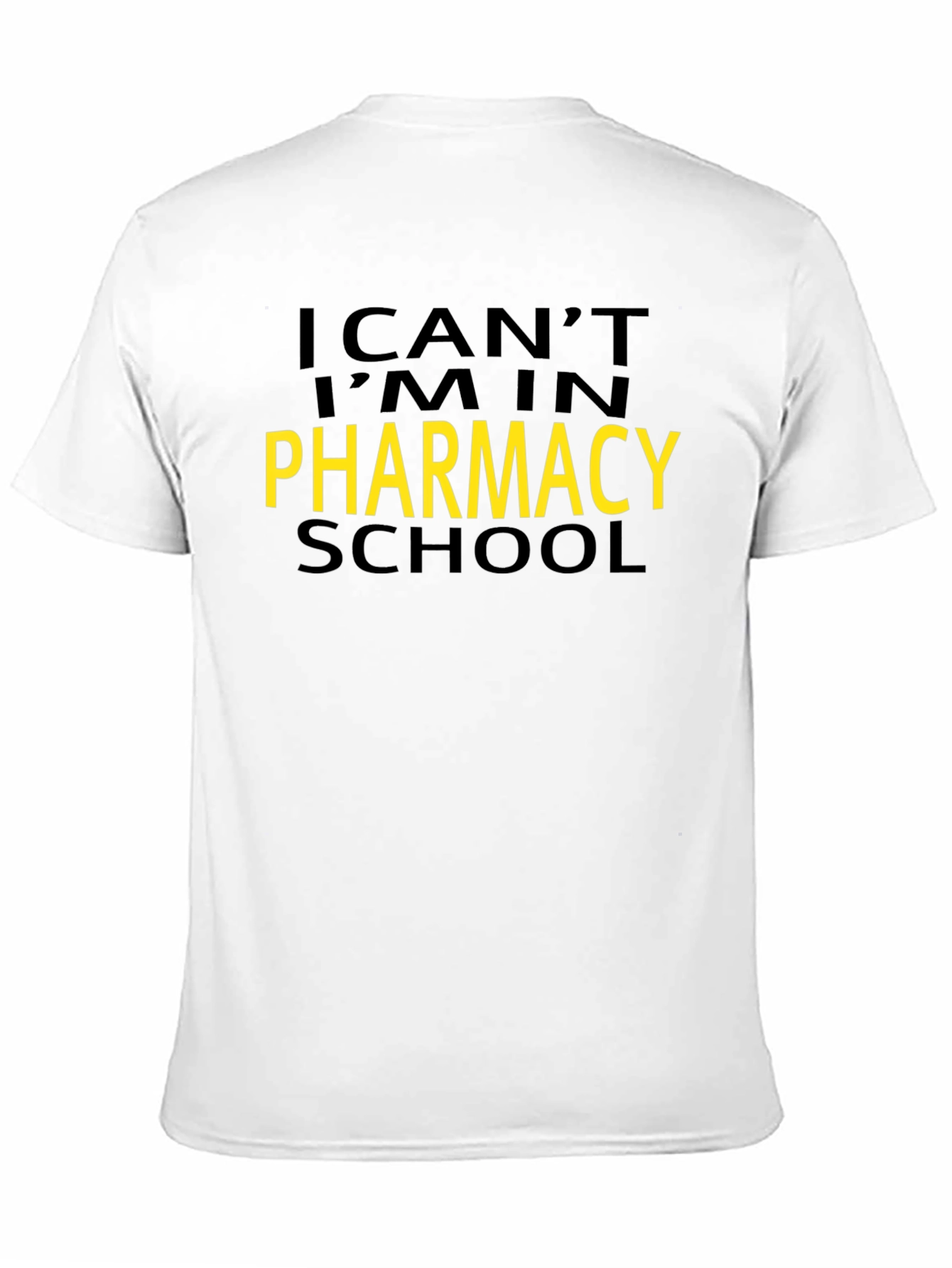 Pharmacy School T-Shirt - Funny Gift for Students