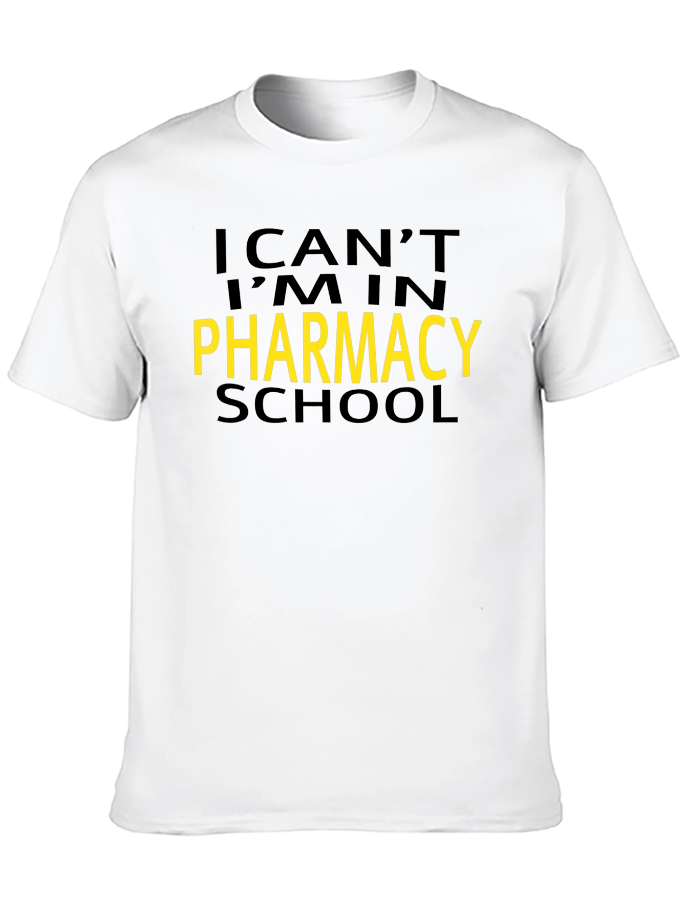 Pharmacy School T-Shirt - Funny Gift for Students