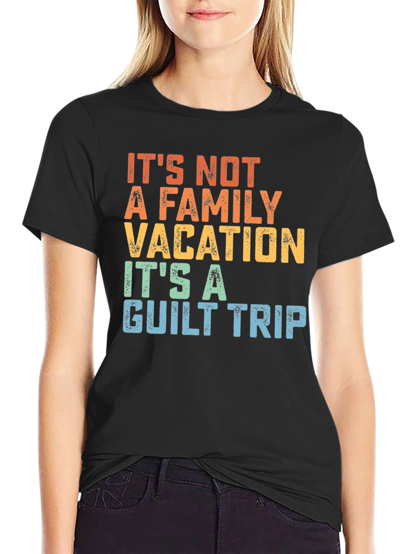 Funny Family Vacation Guilt Trip T-Shirt