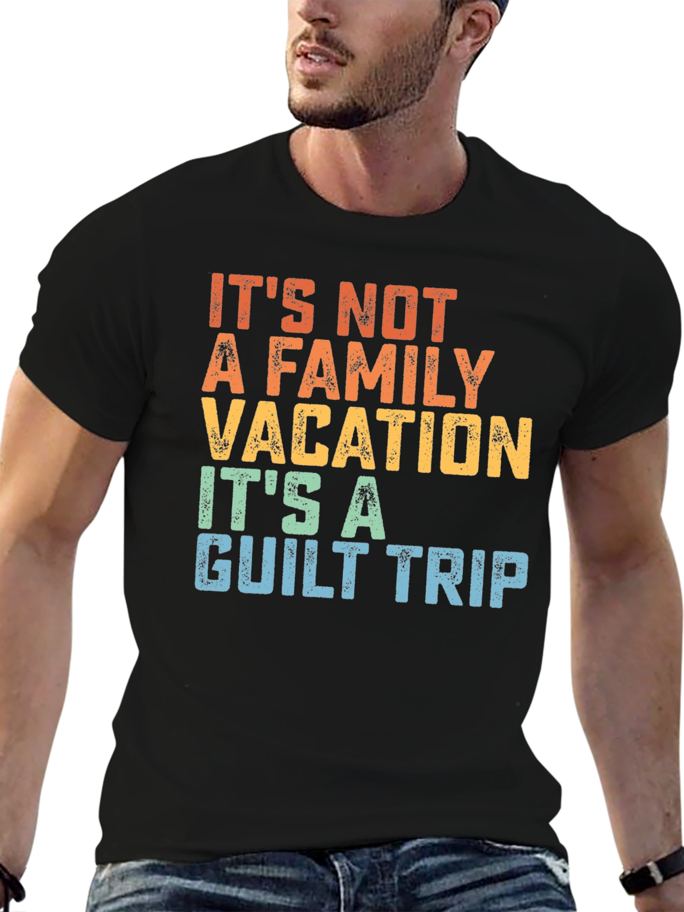 Funny Family Vacation Guilt Trip T-Shirt
