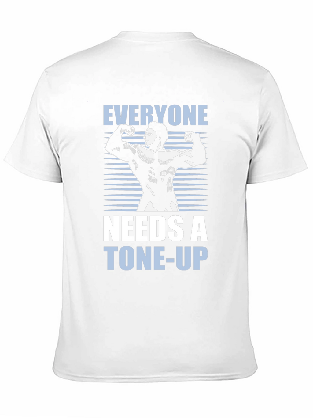 Tone-Up Graphic Tee - Bodybuilder Shirt