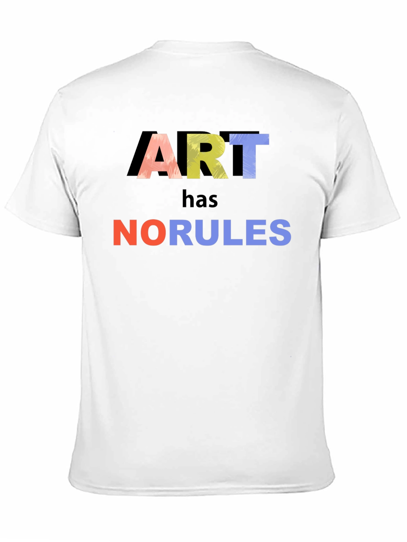 Art Has No Rules Graphic T-Shirt