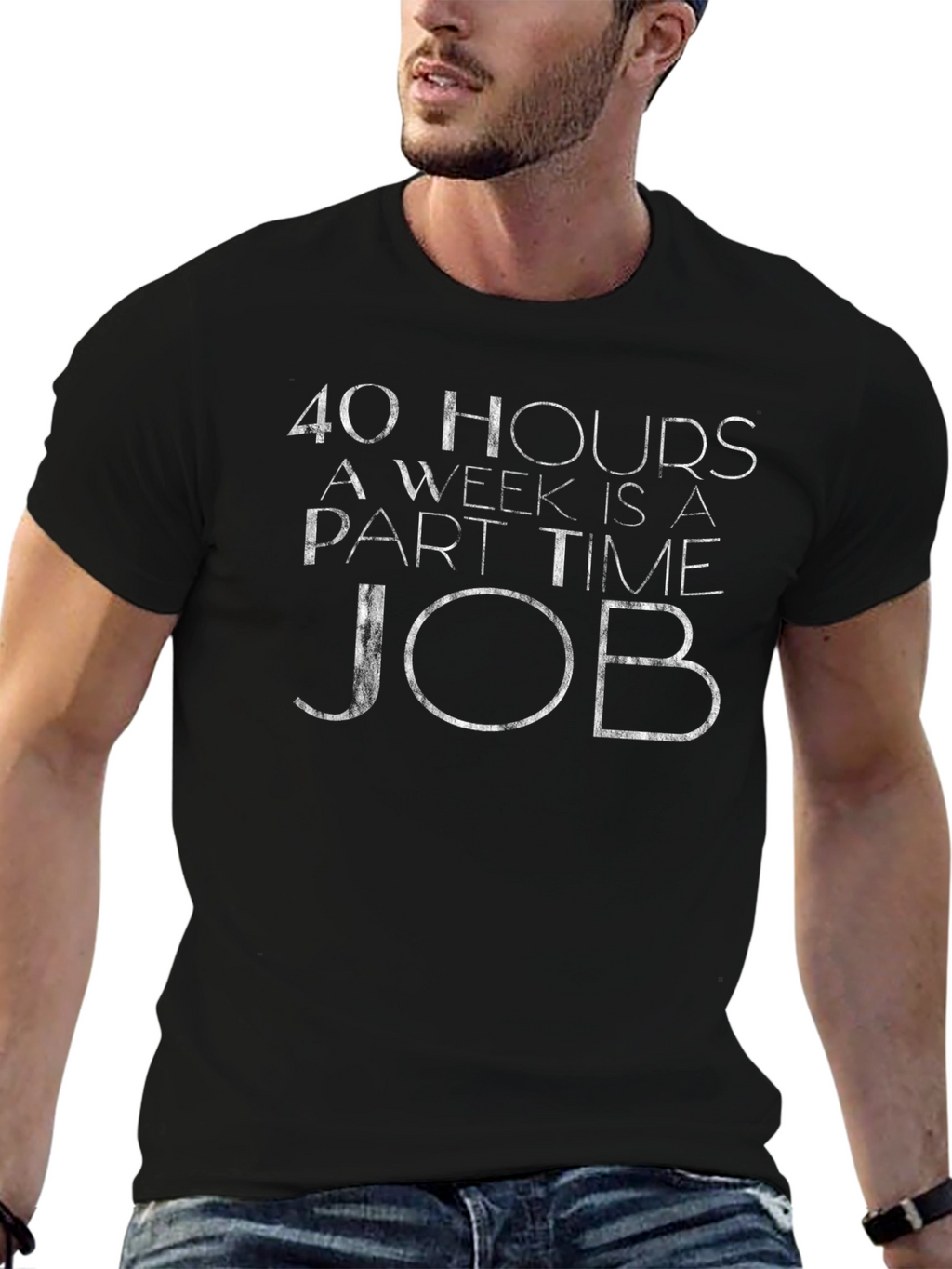 40 Hours a Week T-Shirt - Funny Job Tee