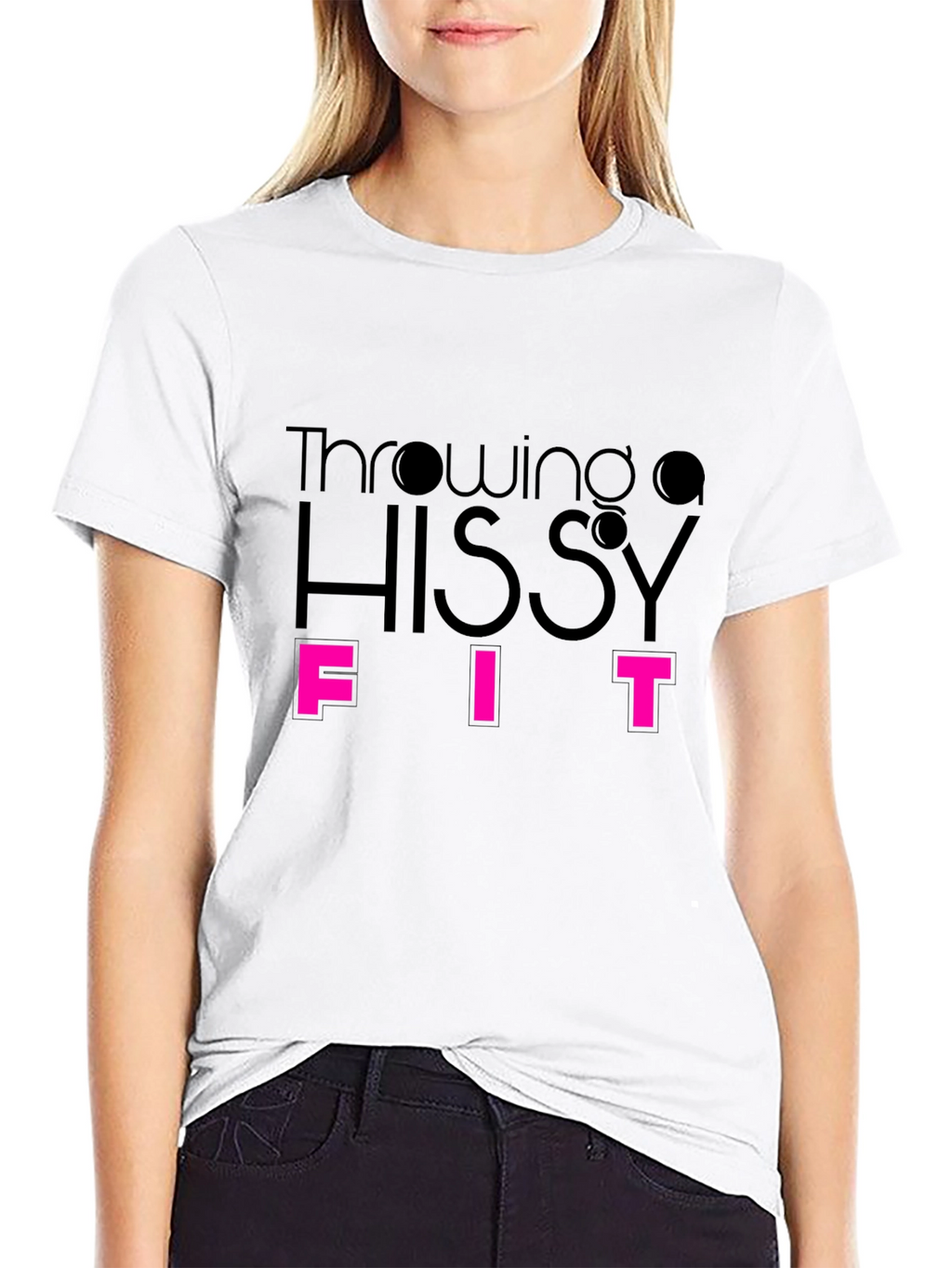 Throwing a Hissy Fit - Funny Graphic Tee
