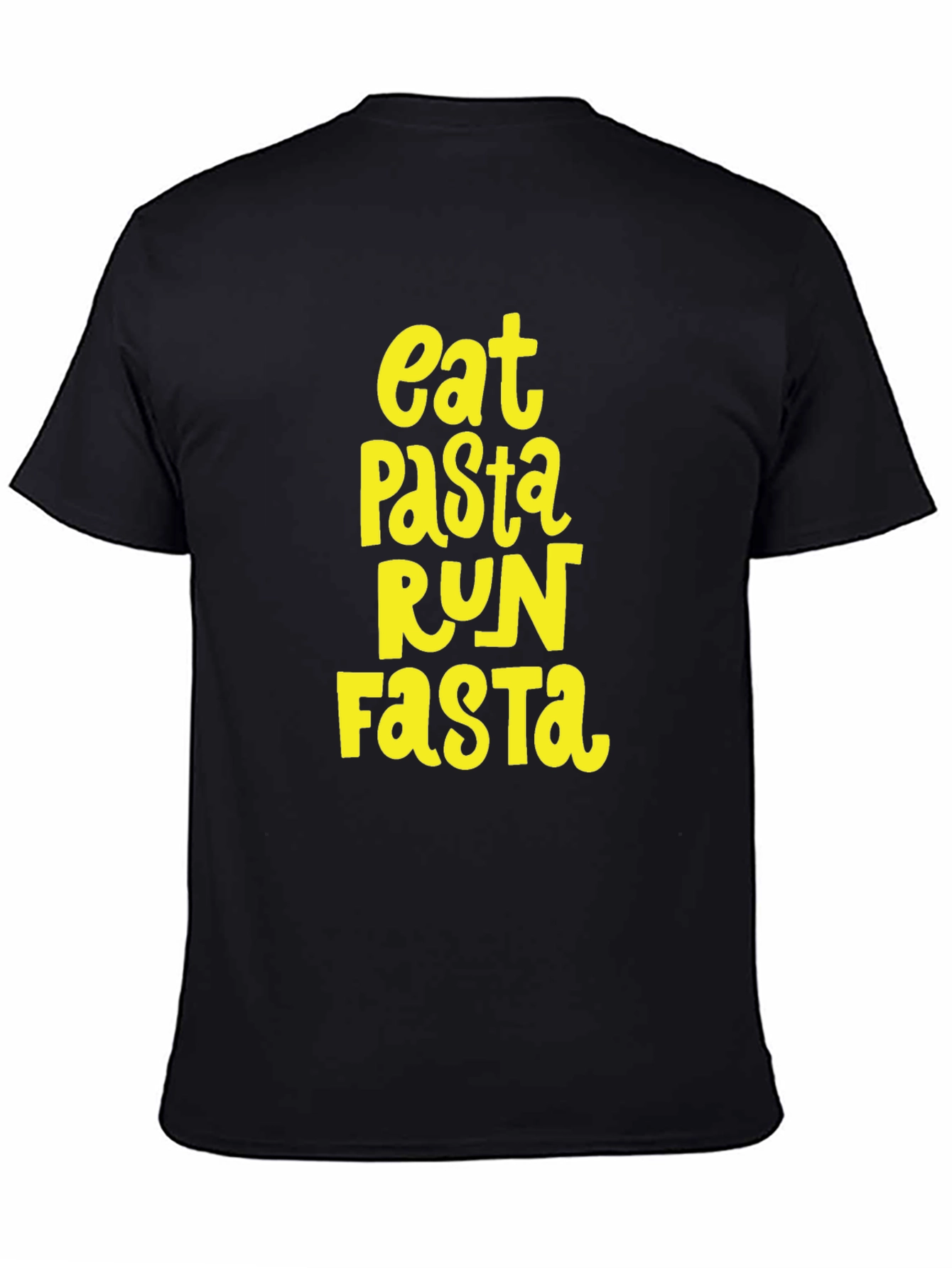 Eat Pasta Run Fasta T-Shirt