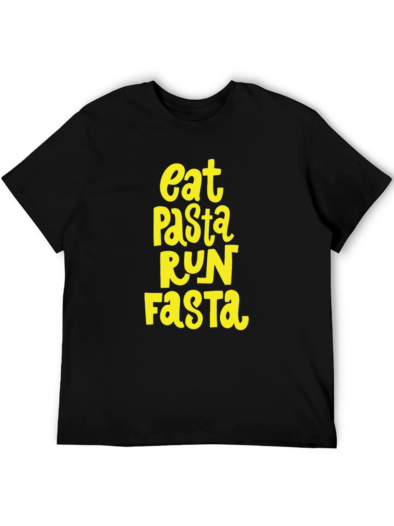 Eat Pasta Run Fasta T-Shirt
