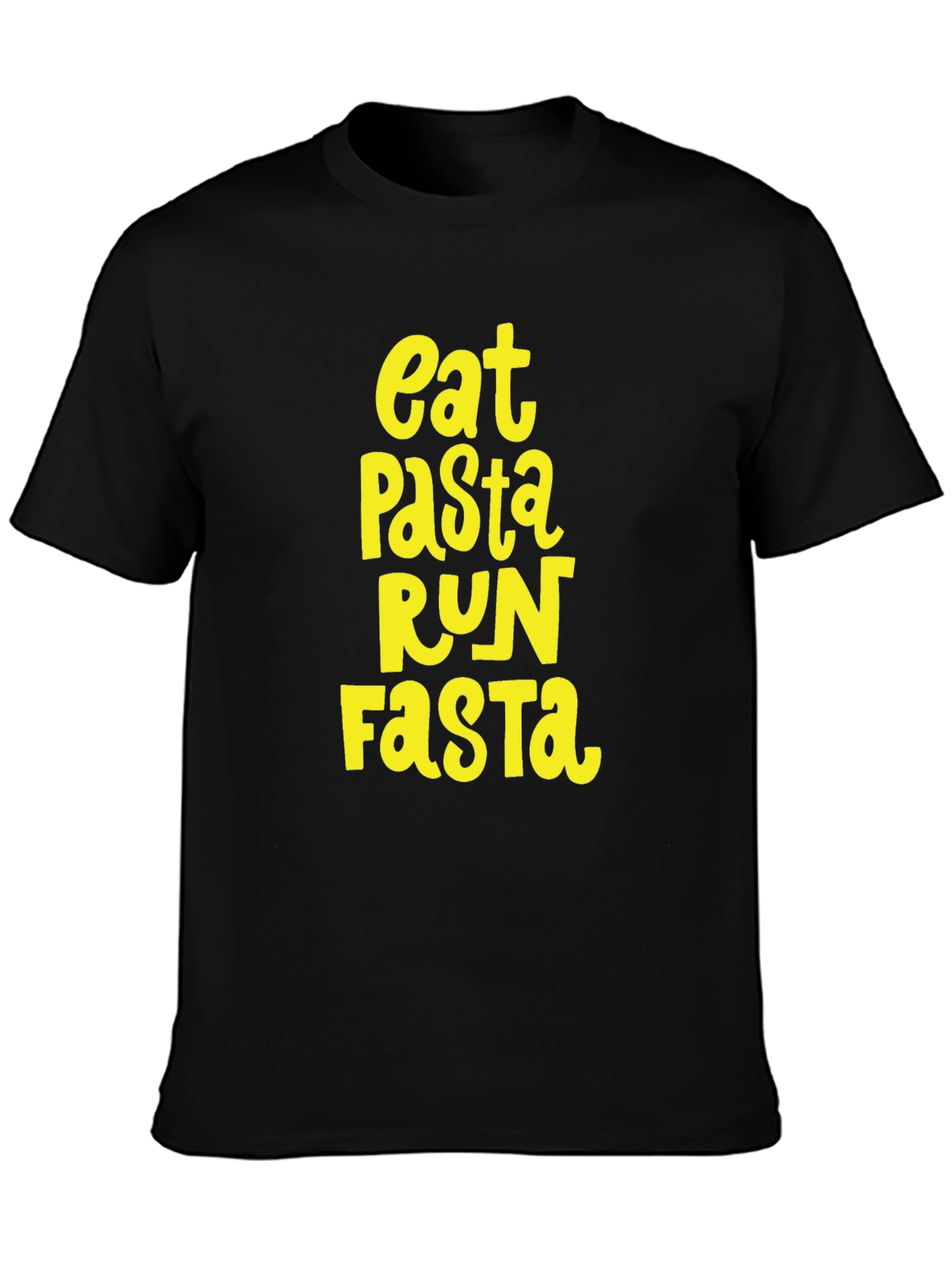 Eat Pasta Run Fasta T-Shirt