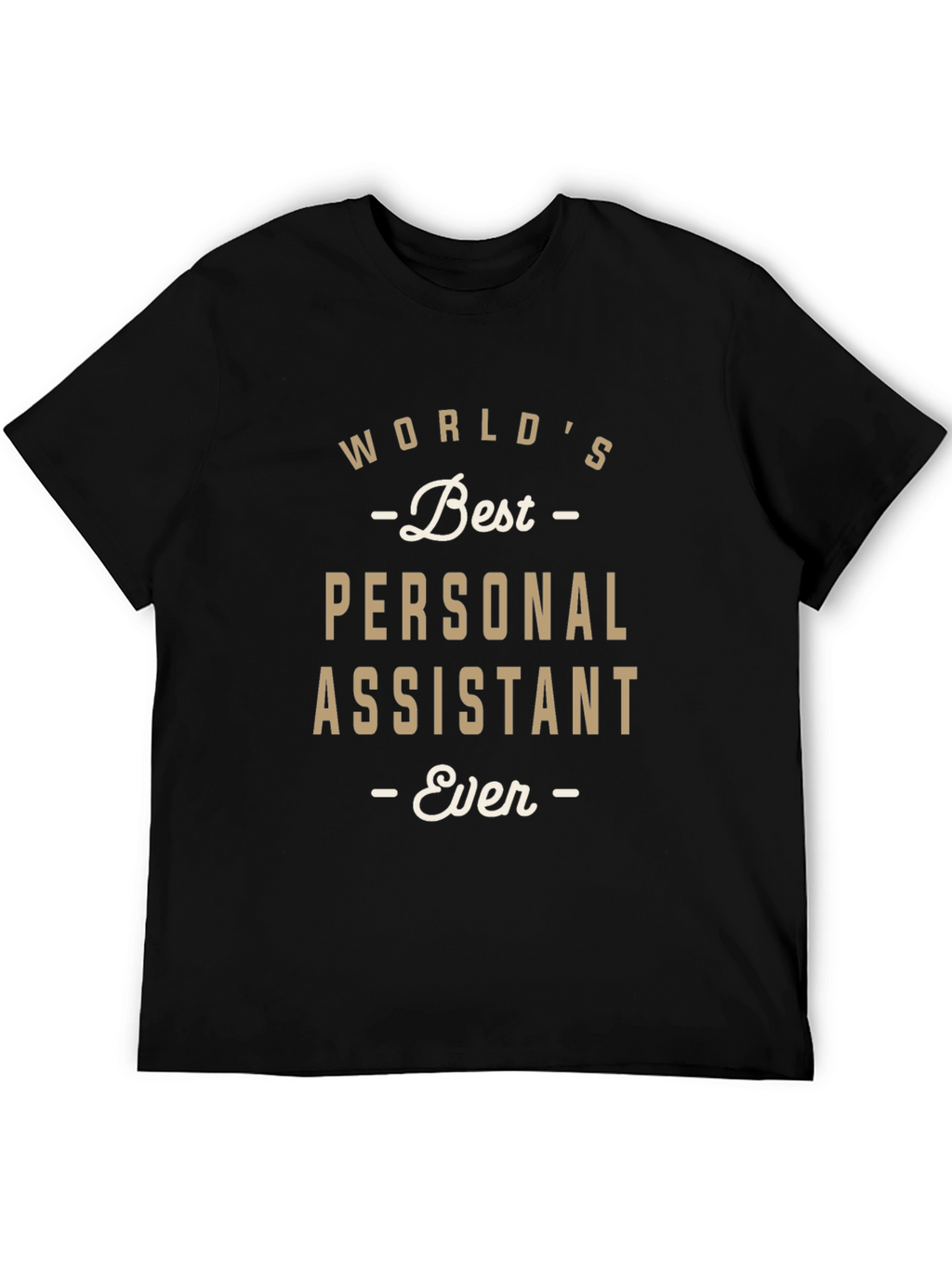 Worlds Best Personal Assistant T-Shirt