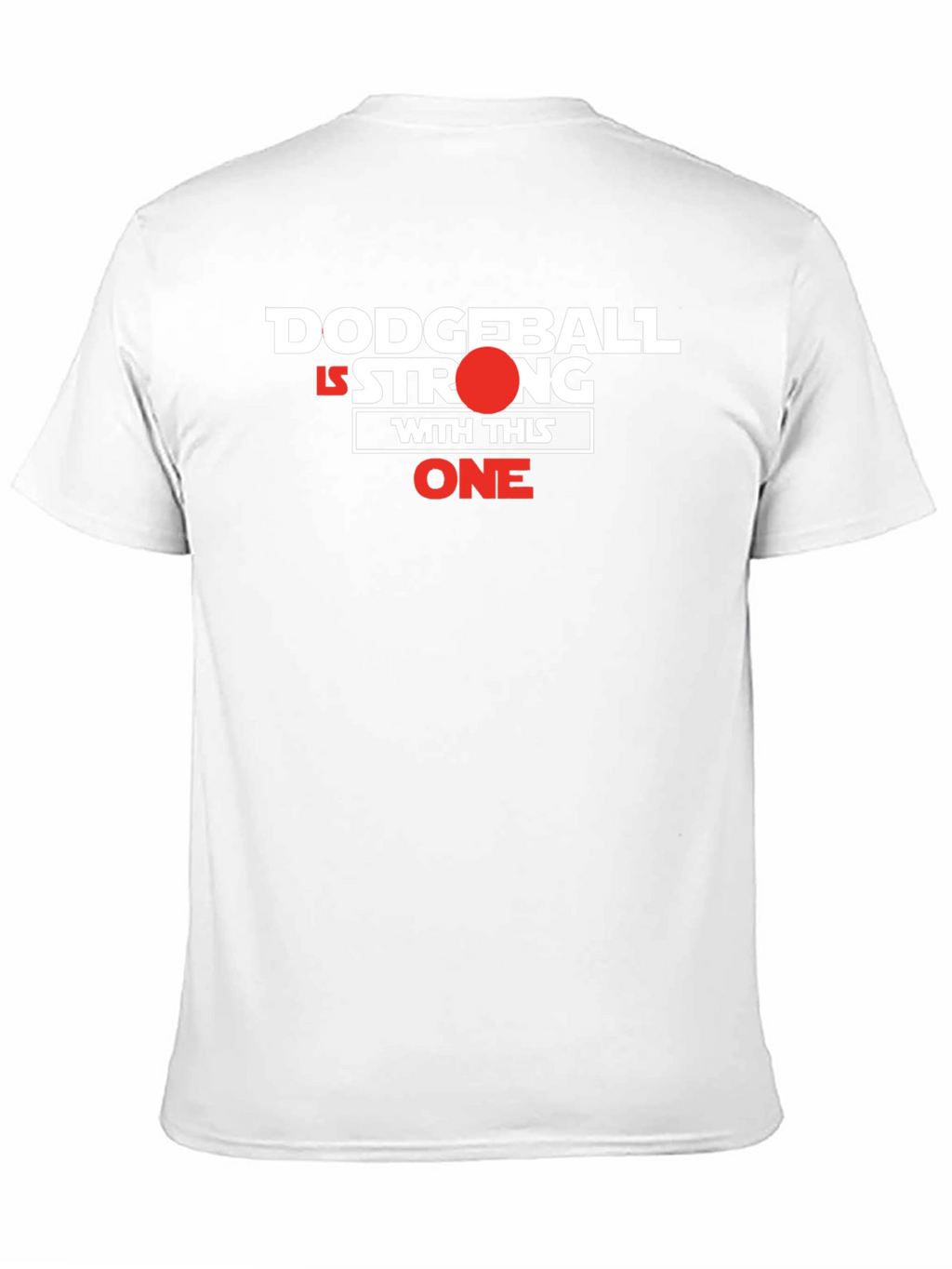 Dodgeball Strong T-Shirt