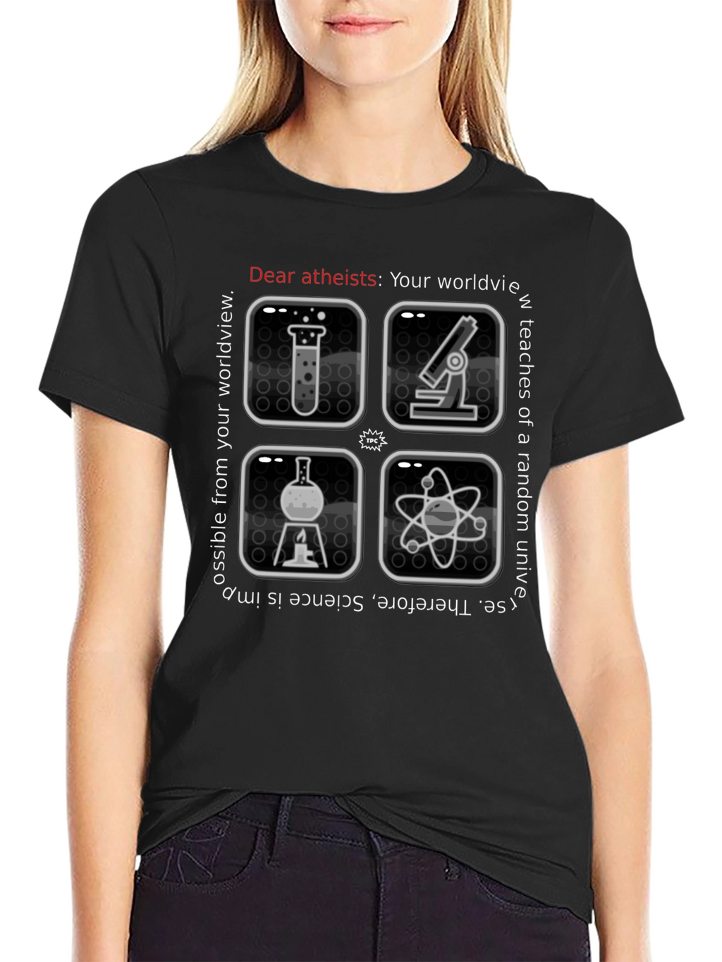 Atheist Science T-Shirt: Worldview