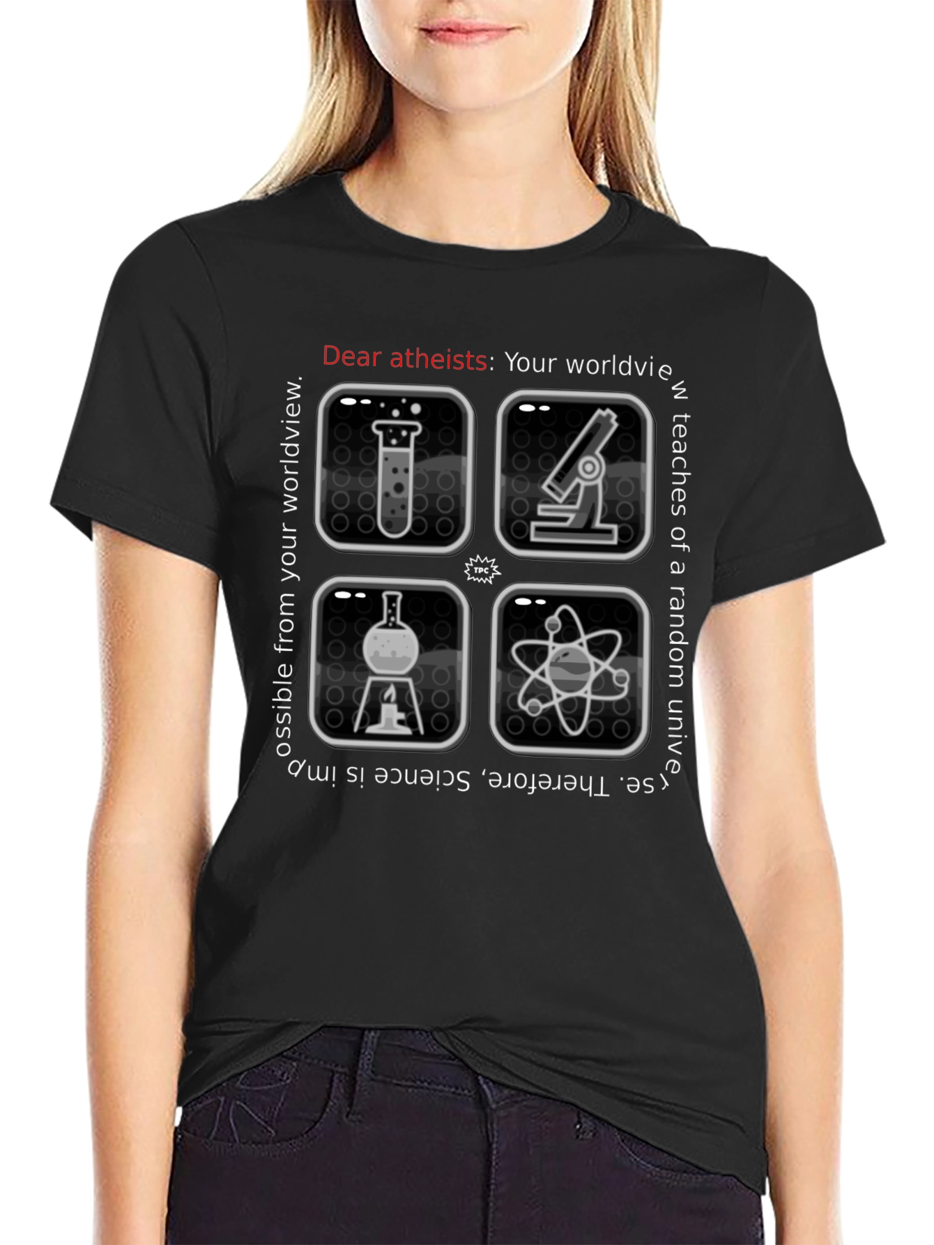 Atheist Science T-Shirt: Worldview