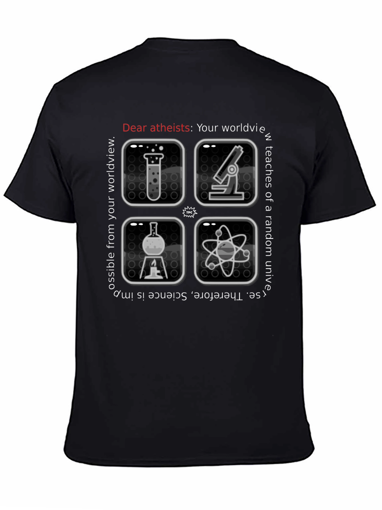 Atheist Science T-Shirt: Worldview