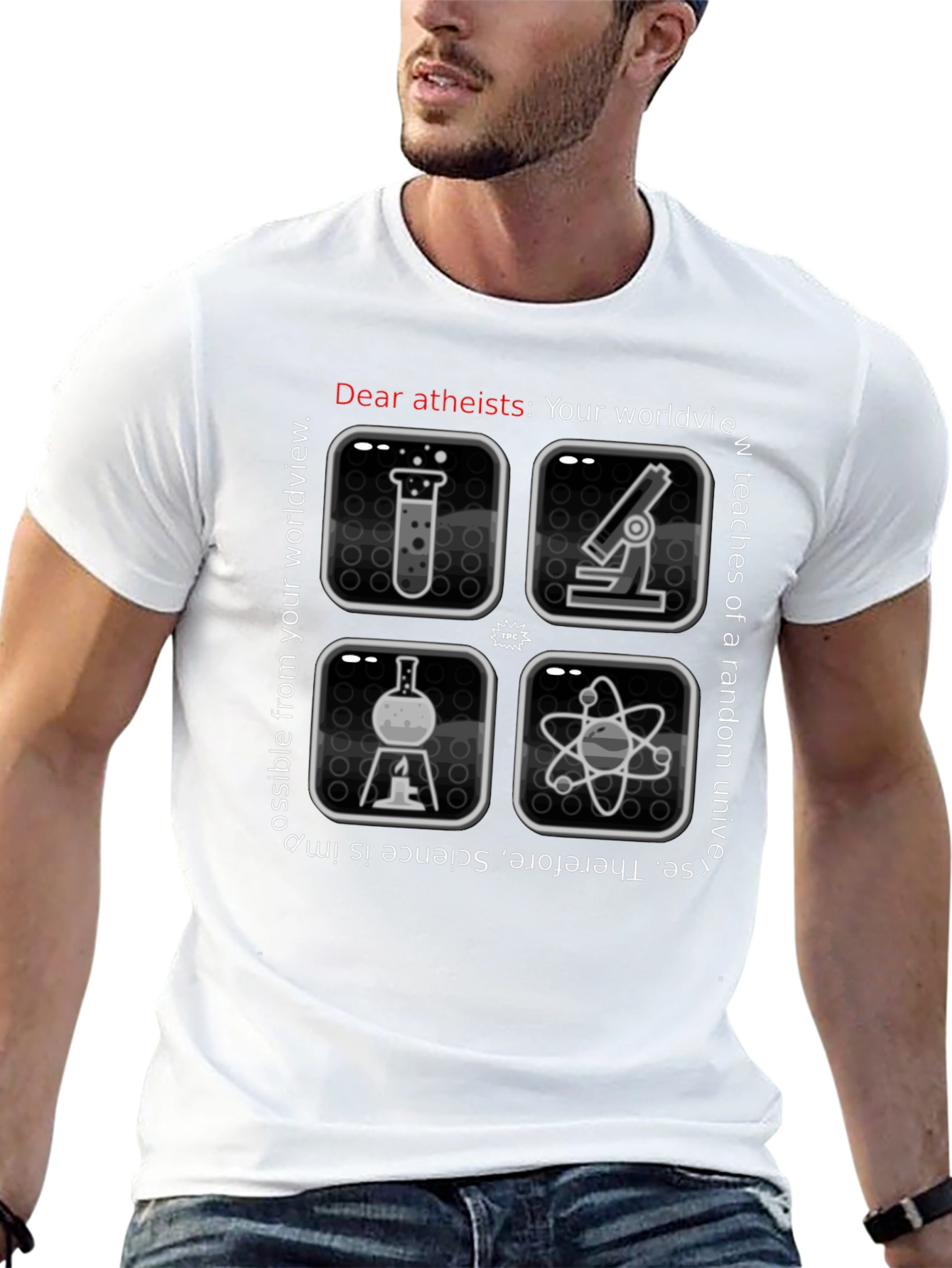 Atheist Science T-Shirt: Worldview