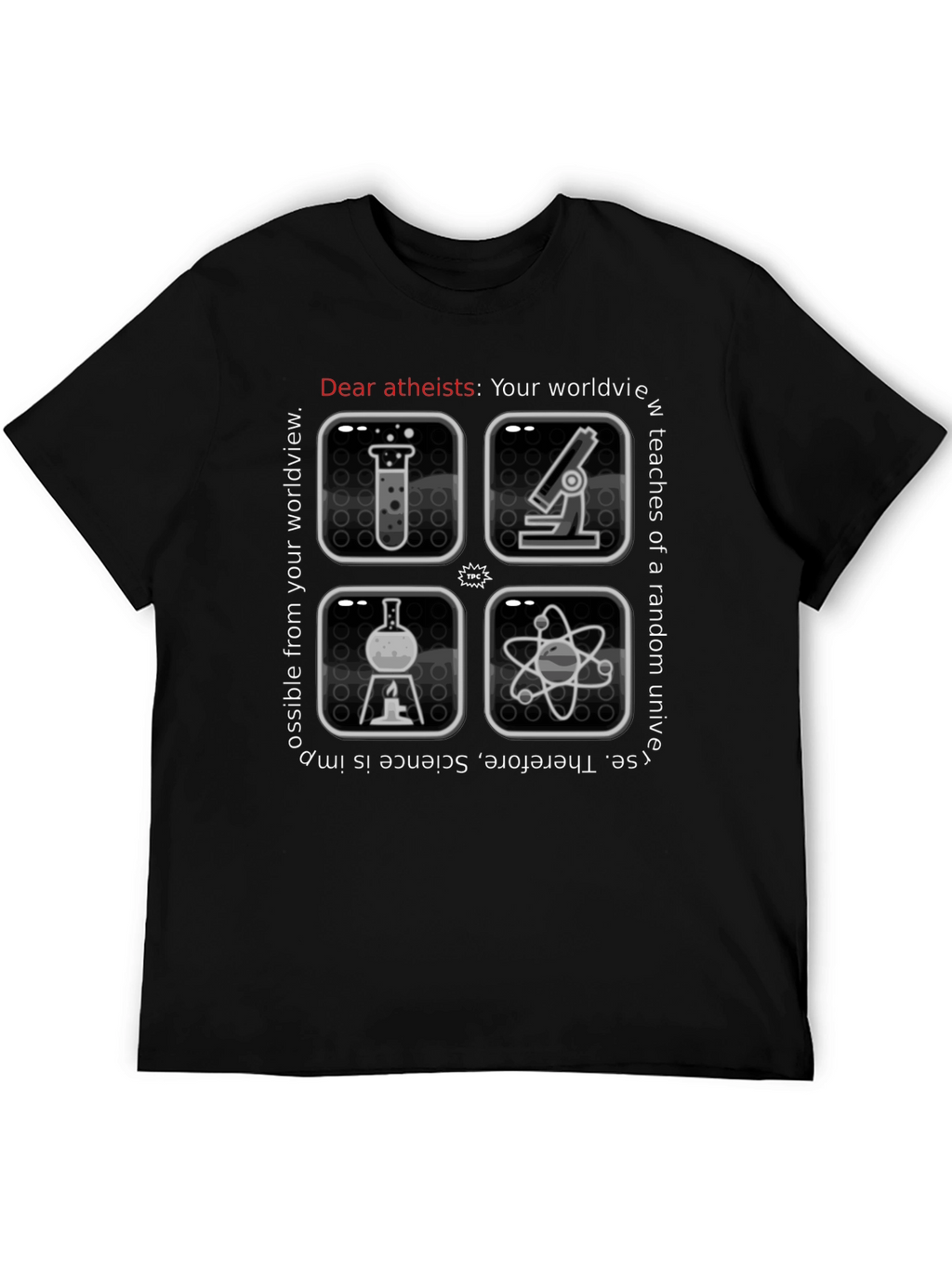 Atheist Science T-Shirt: Worldview