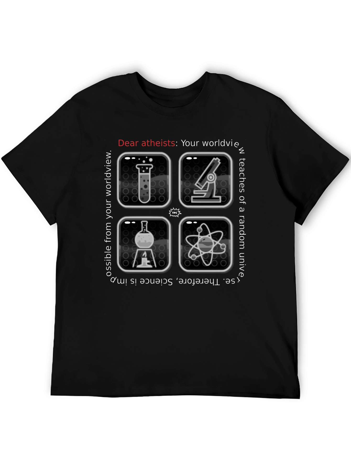 Atheist Science T-Shirt: Worldview