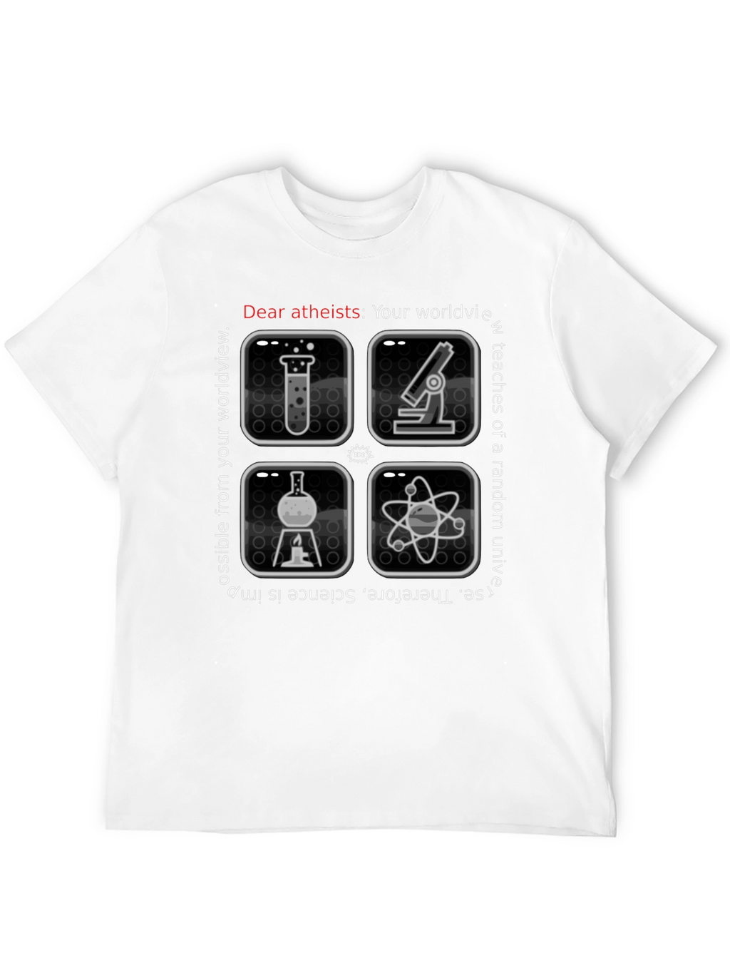 Atheist Science T-Shirt: Worldview
