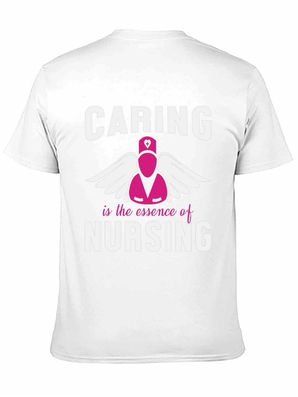 Caring is the Essence of Nursing T-Shirt