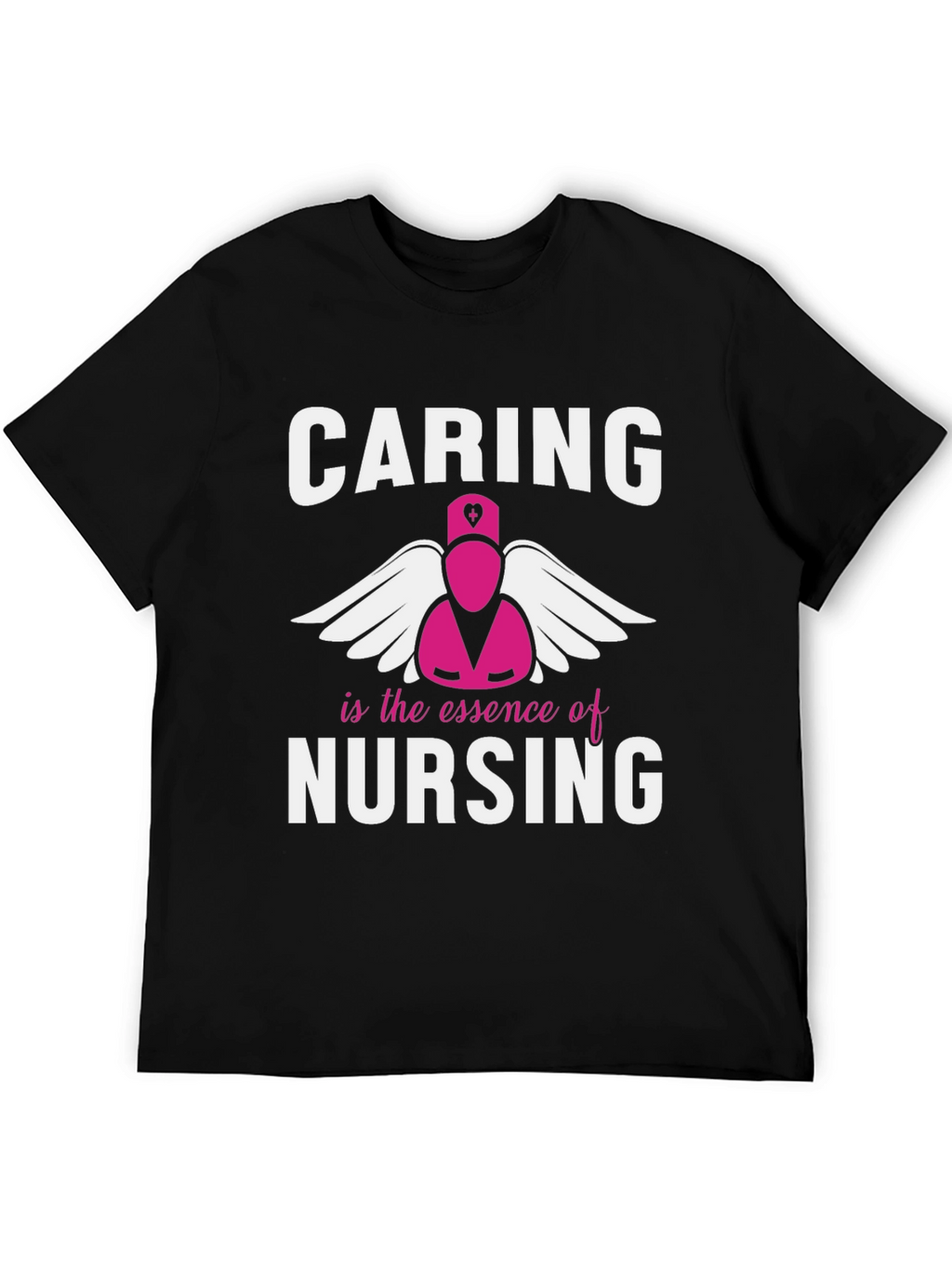 Caring is the Essence of Nursing T-Shirt