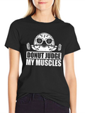 Donut Judge My Muscles Black T-Shirt