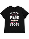 My Favorite Trumpet Player Calls Me Mom T-Shirt