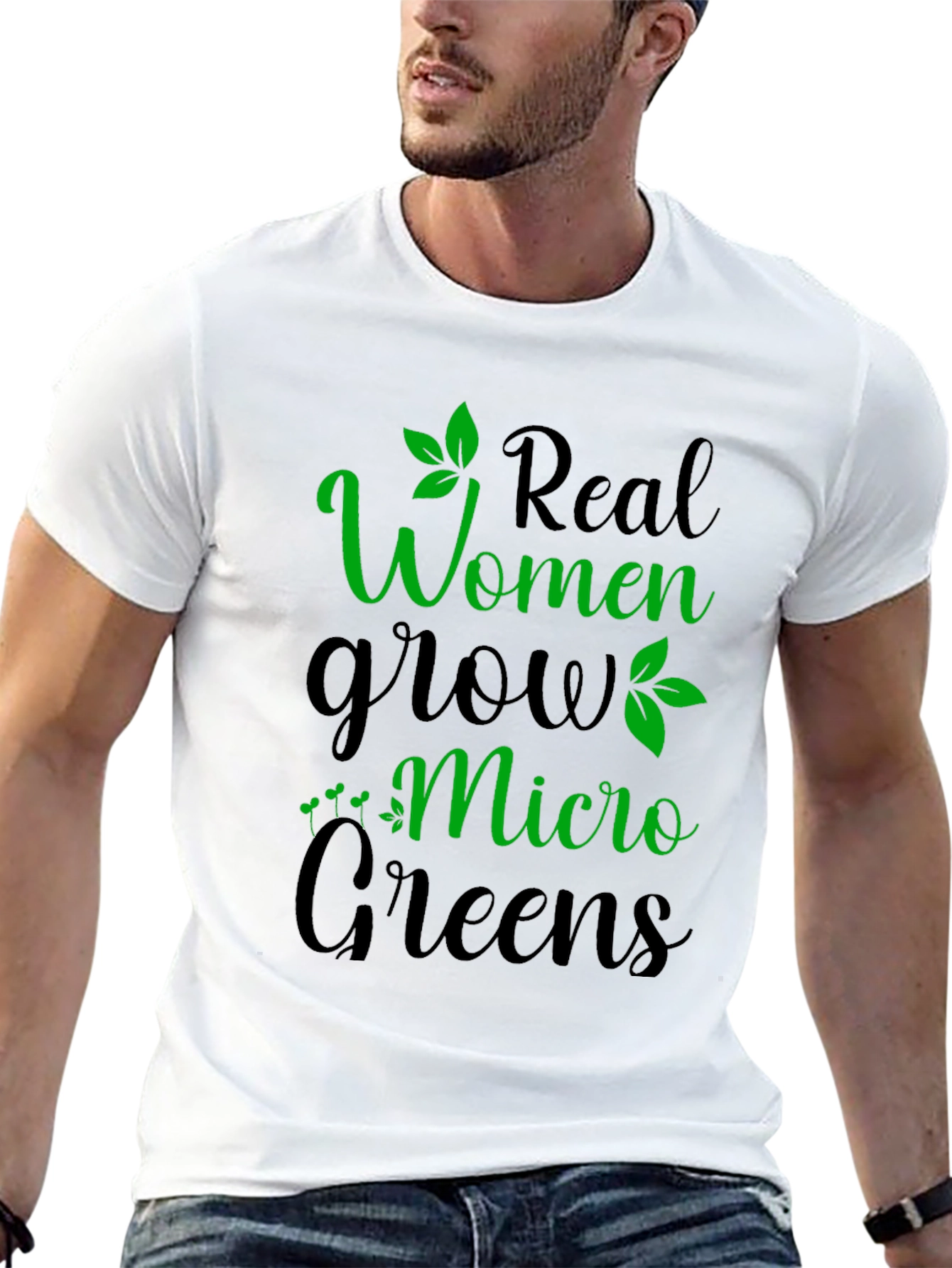 Real Women Grow Micro Greens Graphic T-Shirt